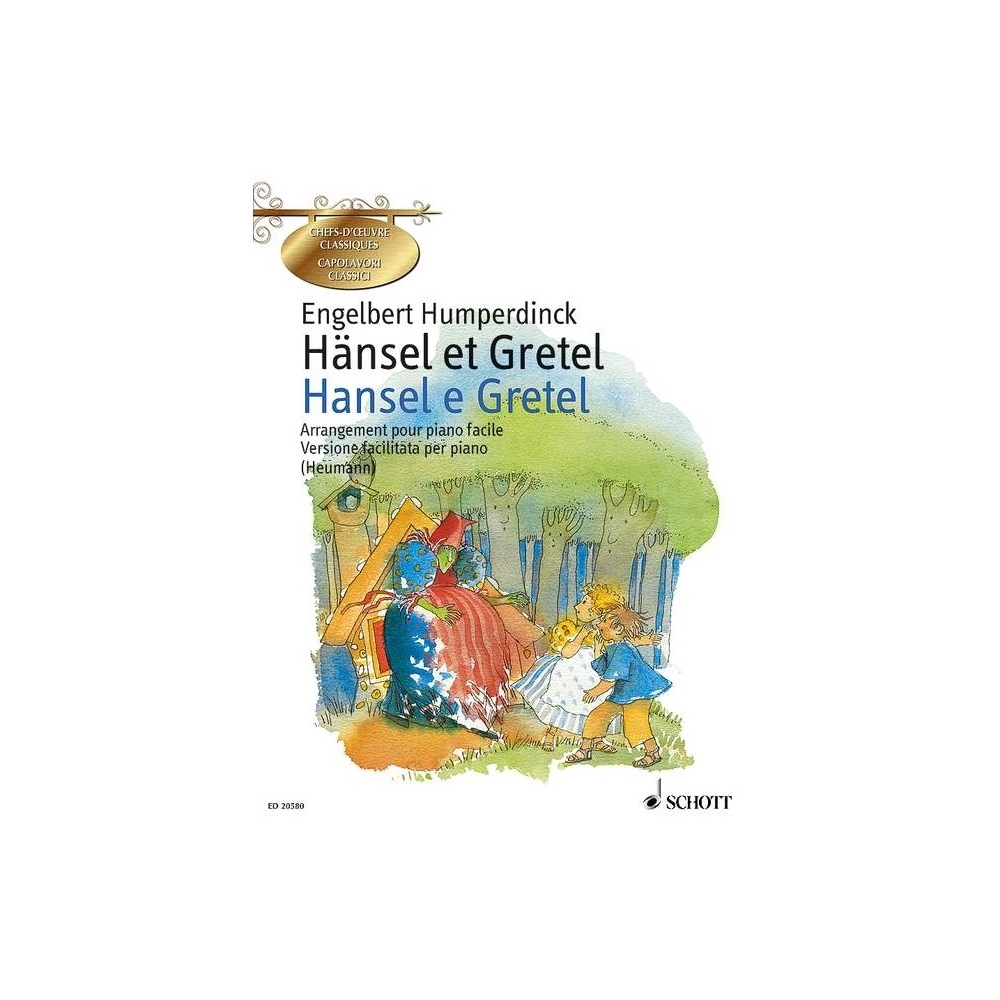 Humperdinck, Engelbert - Hänsel et Gretel / Hansel e Gretel 