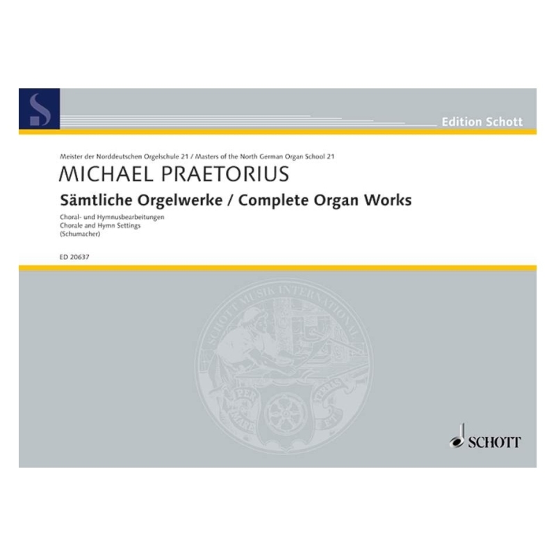 Praetorius, Michael - Complete Organ Works Vol. 21