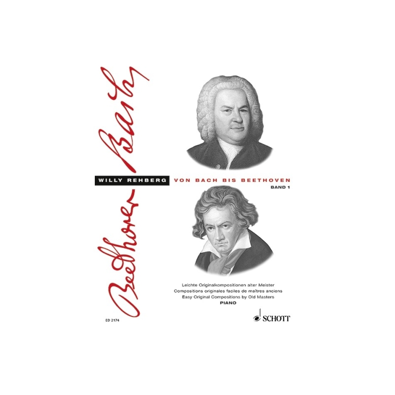 From Bach to Beethoven   Heft 1 - A collection of original, easy classical compositions with explanations regarding form and exe