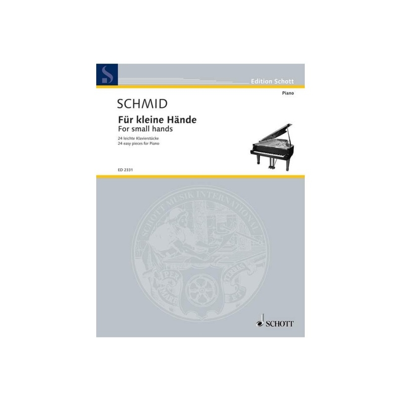 Schmid, Heinrich Kaspar - For small hands op. 95