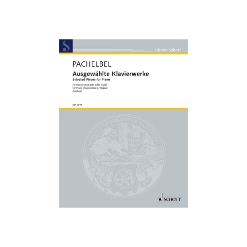Pachelbel, Johann - Selected Piano works
