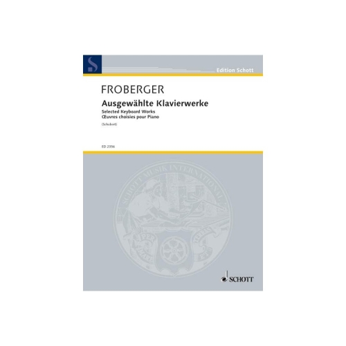 Froberger, Johann Jacob - Selected piano works