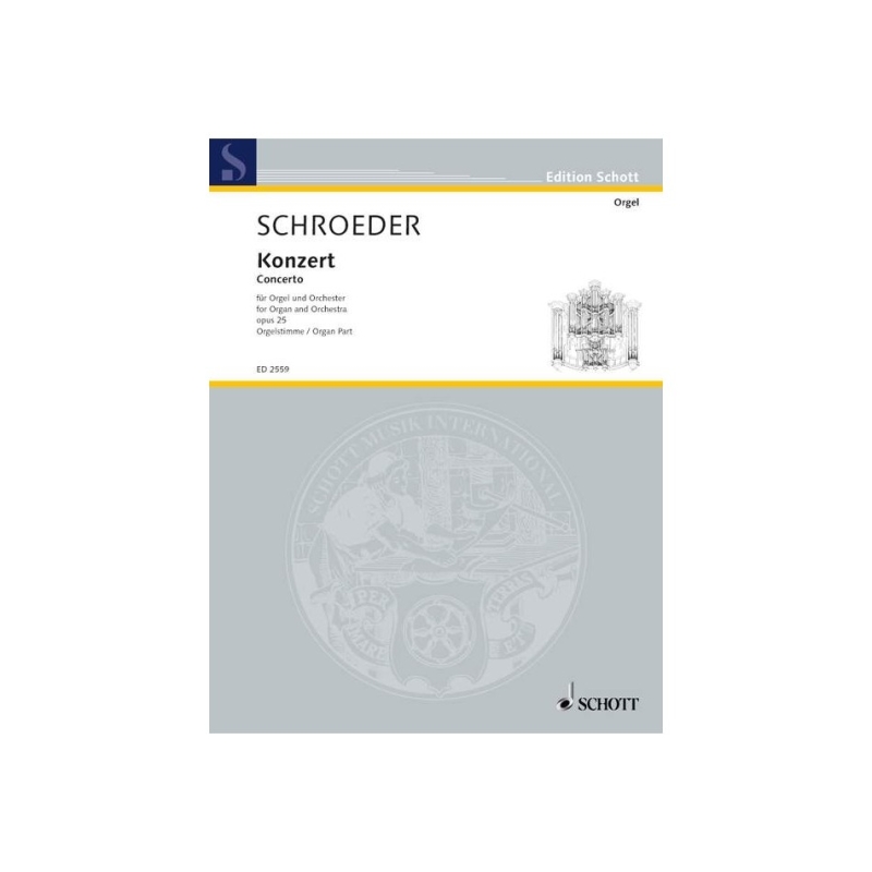 Schroeder, Hermann - Konzert für Orgel und Orchester op. 25