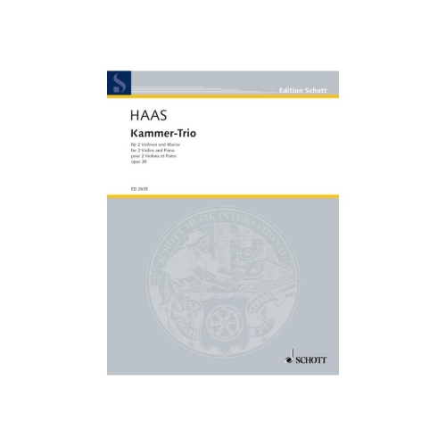 Haas, Joseph - Chamber Trio...