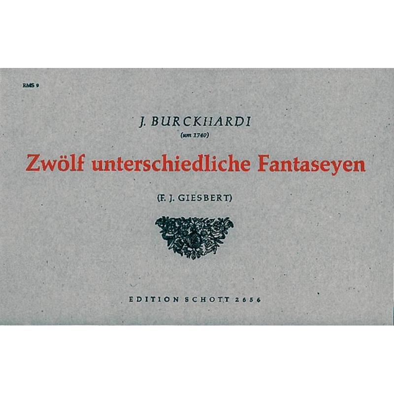 Burckhardi, Johann - 12 unterschiedliche Fantaseyen 