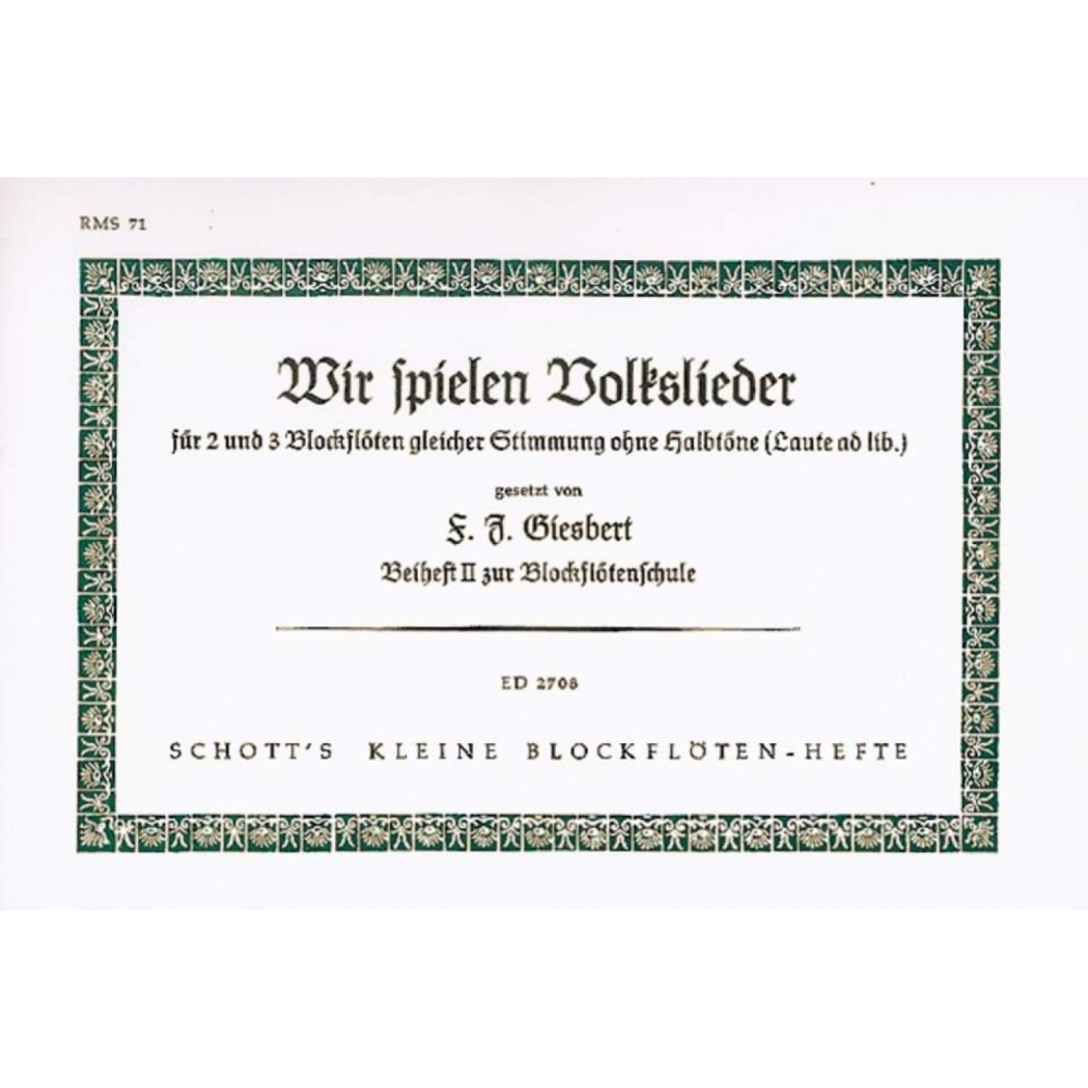 Wir spielen Volkslieder 
