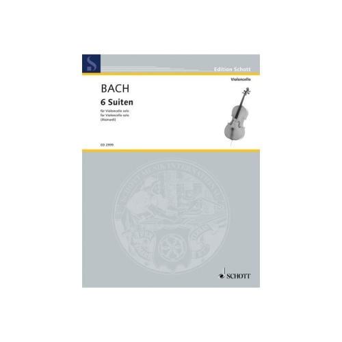 Bach, Johann Sebastian - Six Suites for violoncello solo  BWV 1007-1012