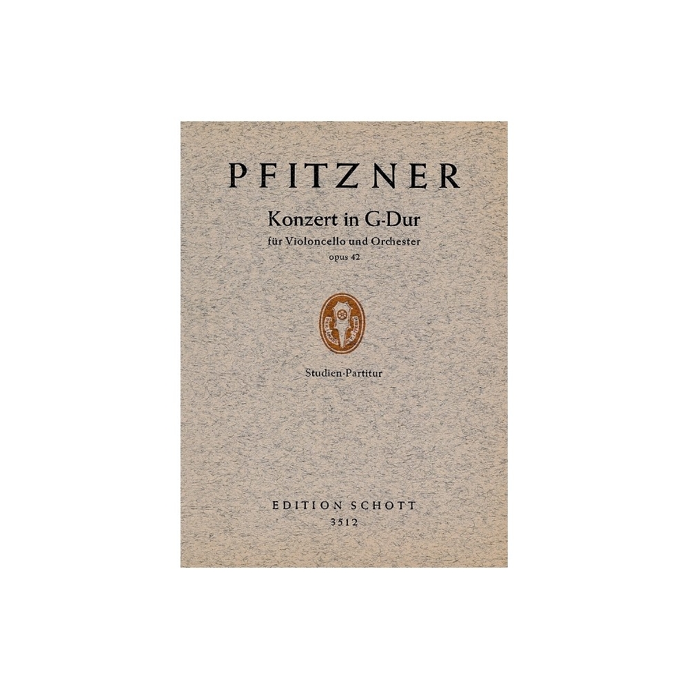 Pfitzner, Hans - Cello Concerto in G Major op. 42