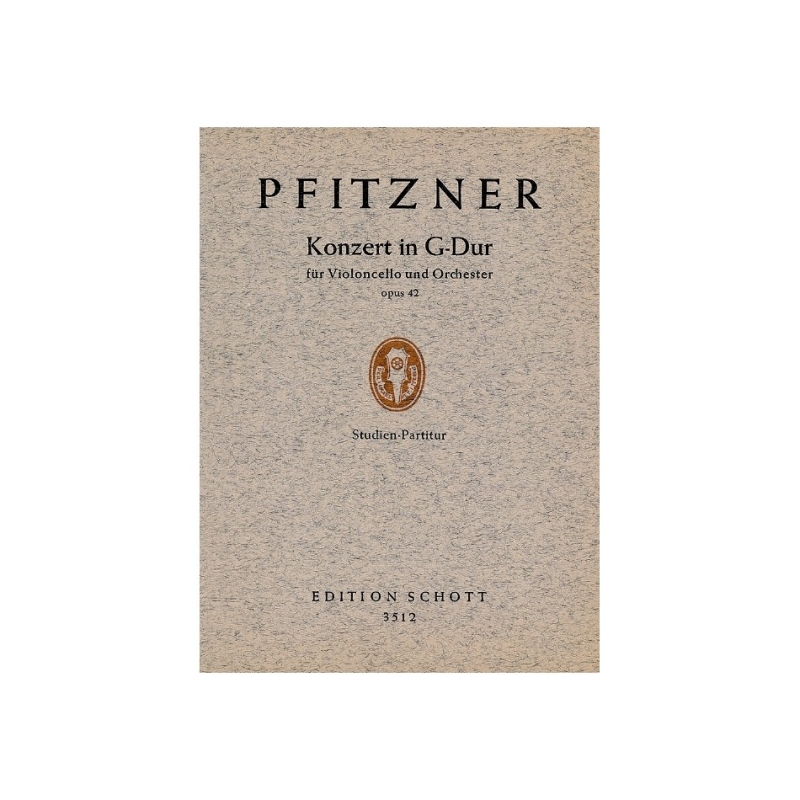 Pfitzner, Hans - Cello Concerto in G Major op. 42