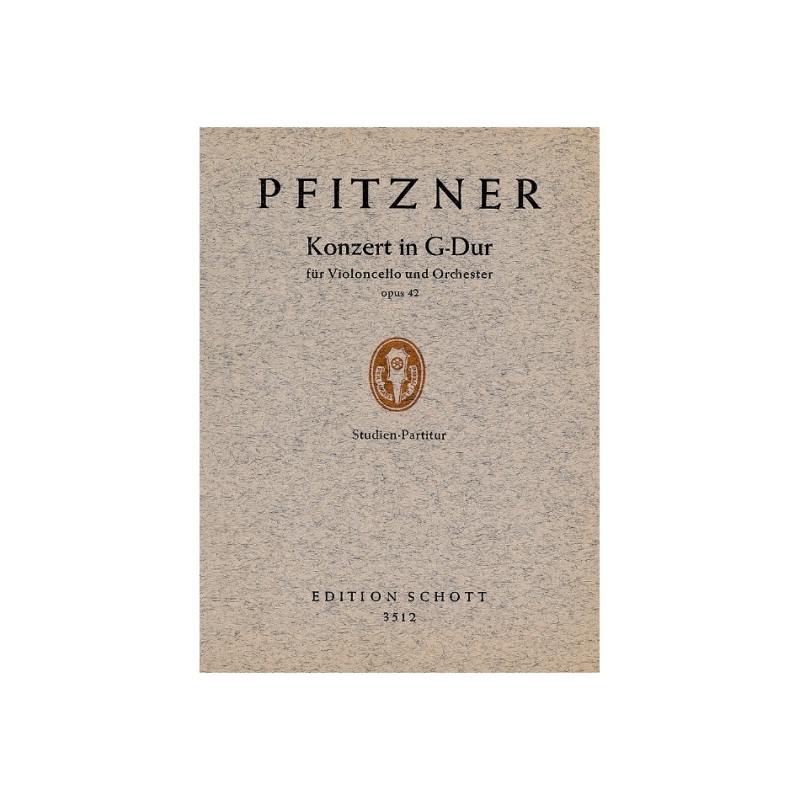 Pfitzner, Hans - Cello Concerto in G Major op. 42 