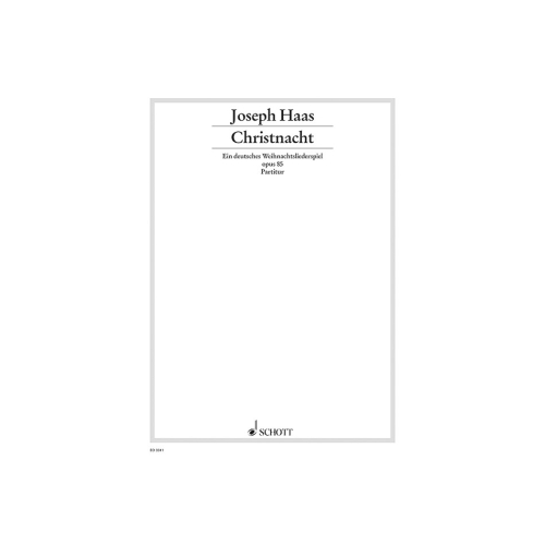 Haas, Joseph - Christnacht...