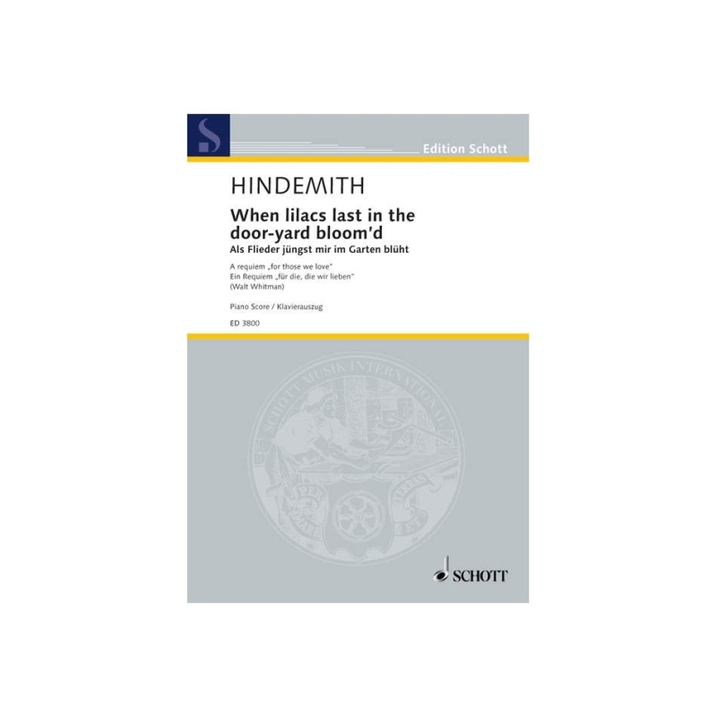 Hindemith, Paul - When lilacs last in the door-yard bloom'd