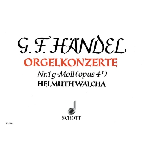 Handel, George Frideric - Organ Concerto No. 1 g minor op. 4/1 HWV 289