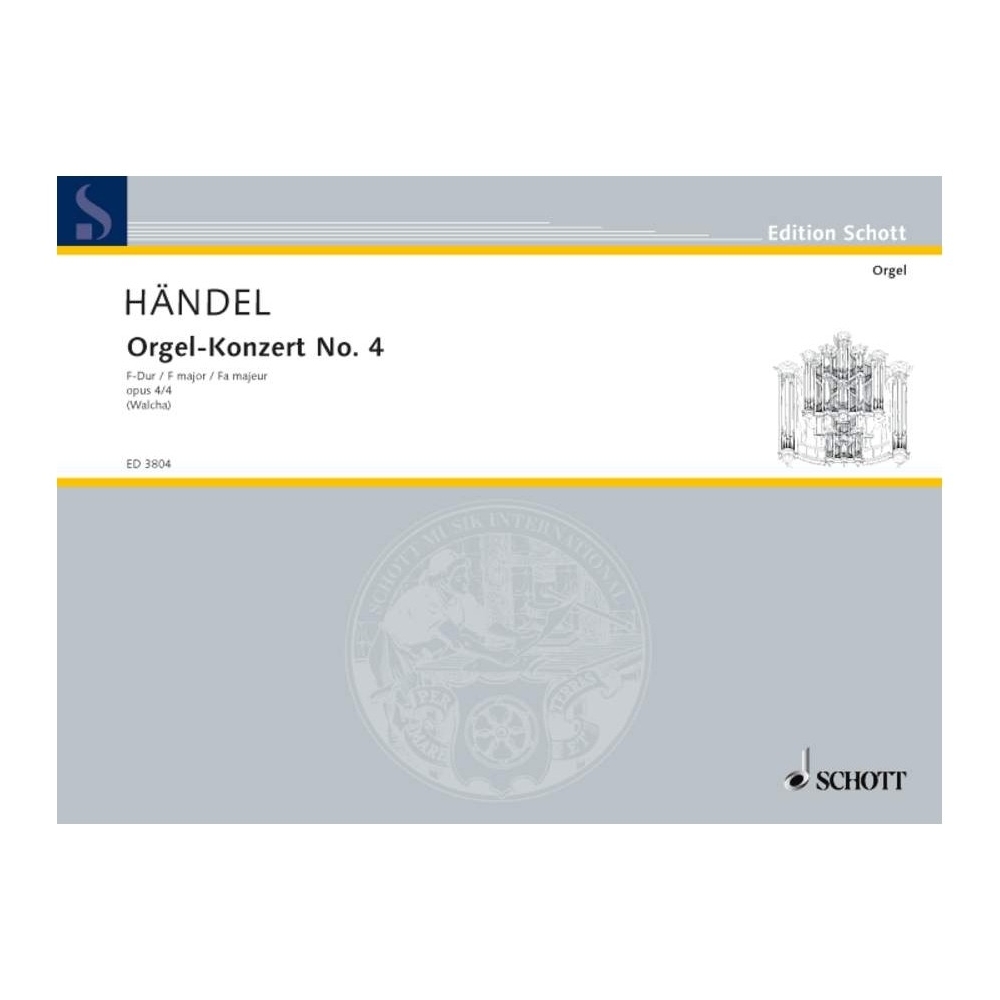 Handel, George Frideric - Organ Concerto No. 4 F Major op. 4/4 HWV 292 