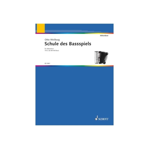 Weilburg, Otto - Schule des Bassspiels   Band 2