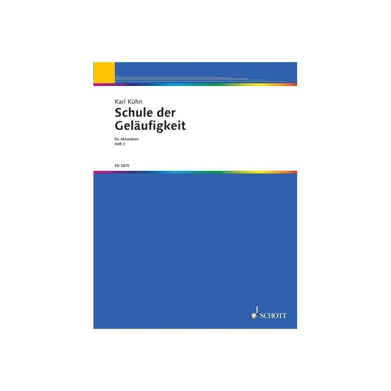 Kuehn, Karl - Schule der Geläufigkeit Book 2