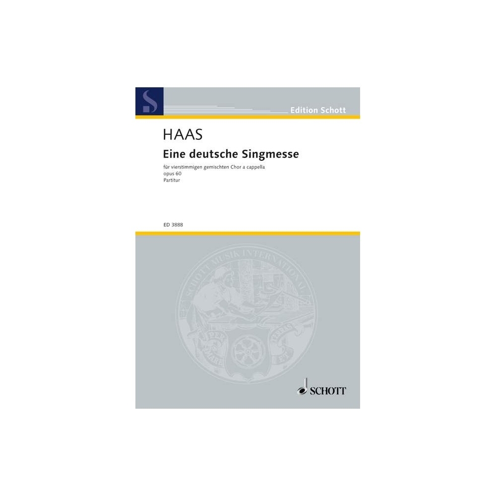 Haas, Joseph - Eine deutsche Singmesse op. 60 