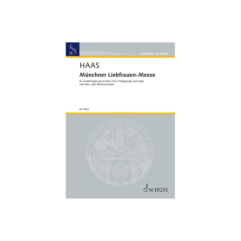 Haas, Joseph - Münchner Liebfrauen-Messe op. 96 