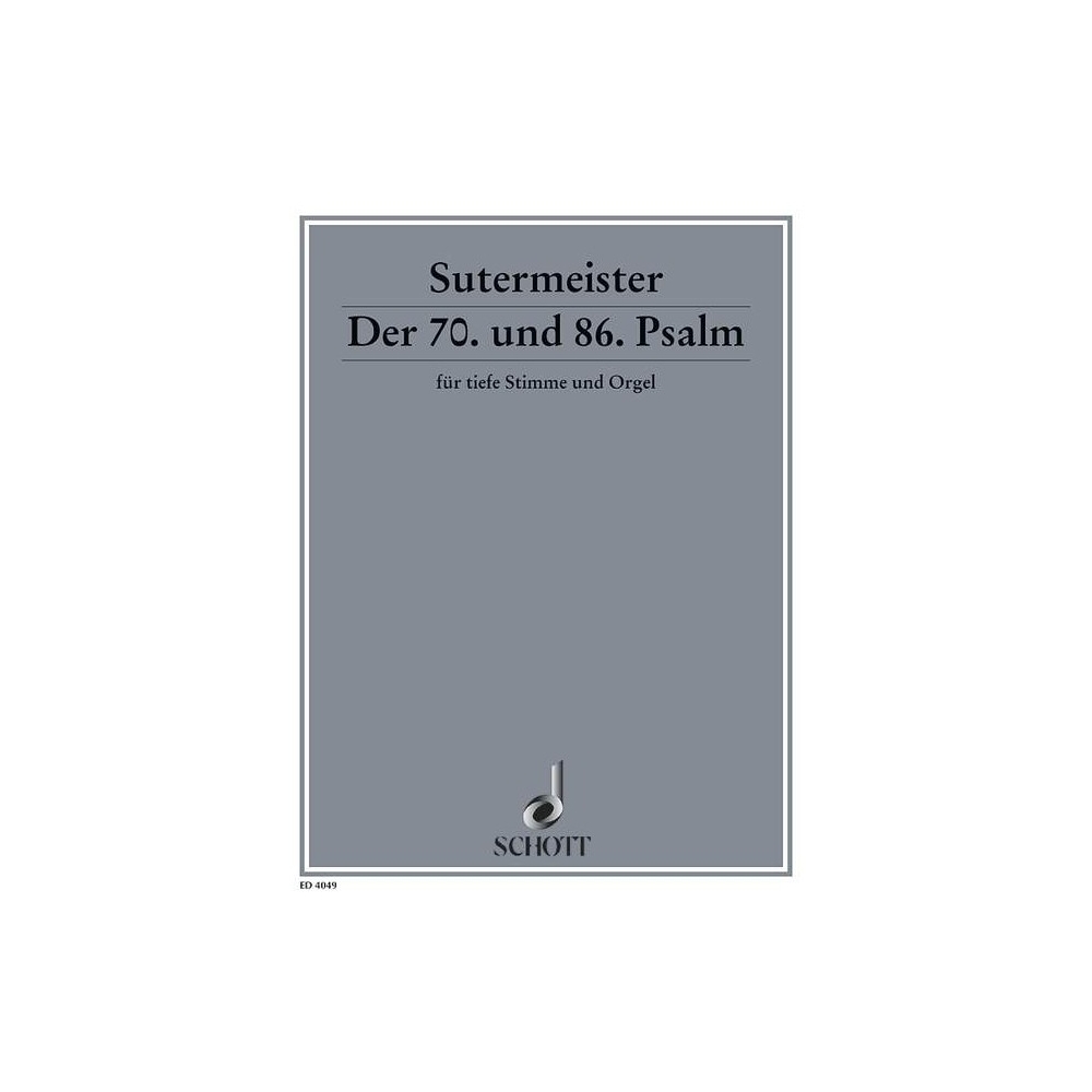 Sutermeister, Heinrich - Der 70. und 86. Psalm