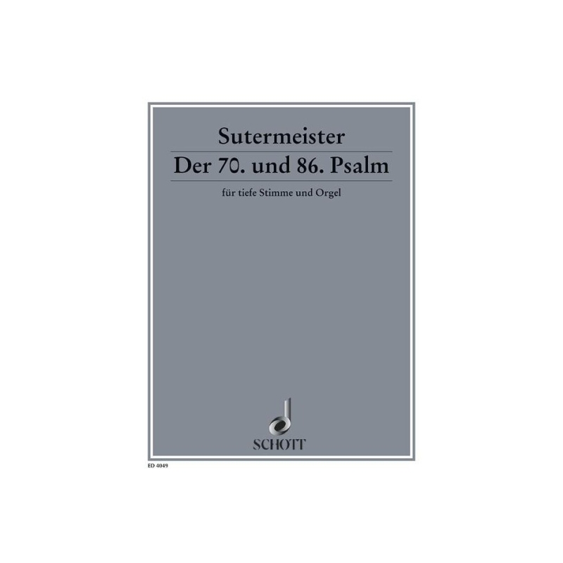 Sutermeister, Heinrich - Der 70. und 86. Psalm