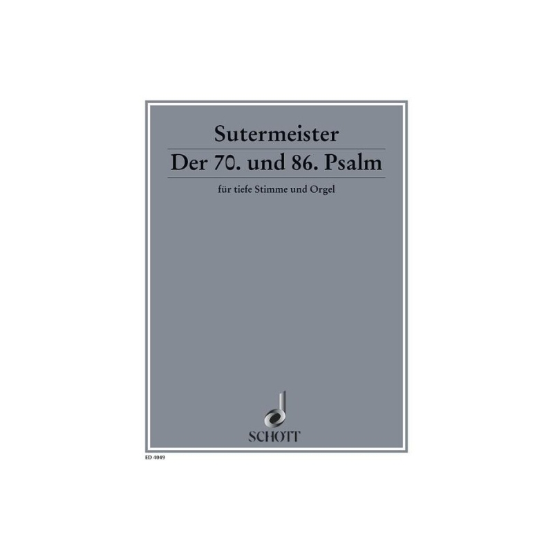 Sutermeister, Heinrich - Der 70. und 86. Psalm 