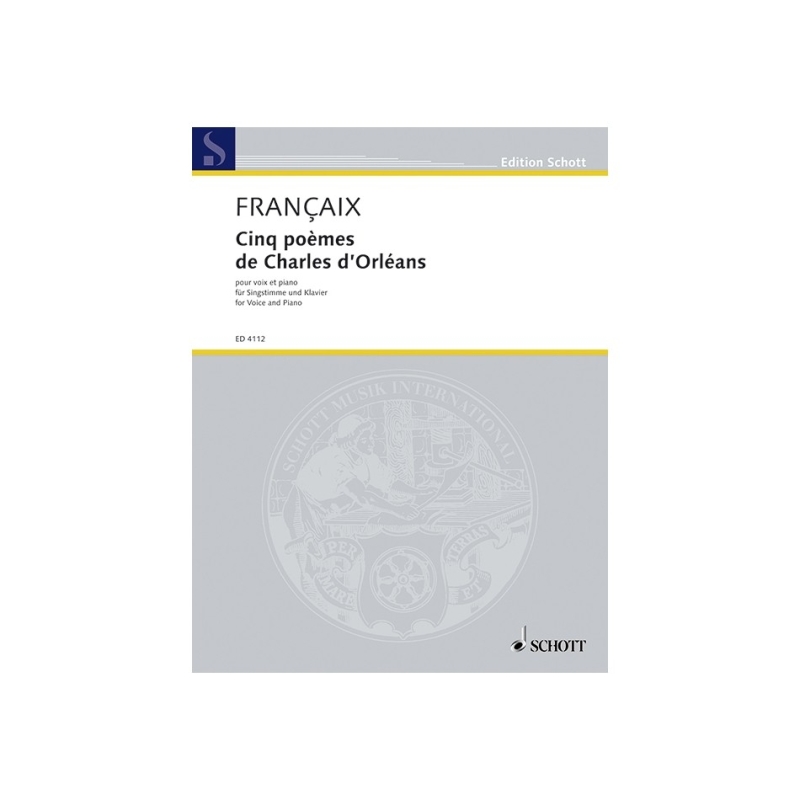 Françaix, Jean - Cinq poèmes de Charles dOrléans