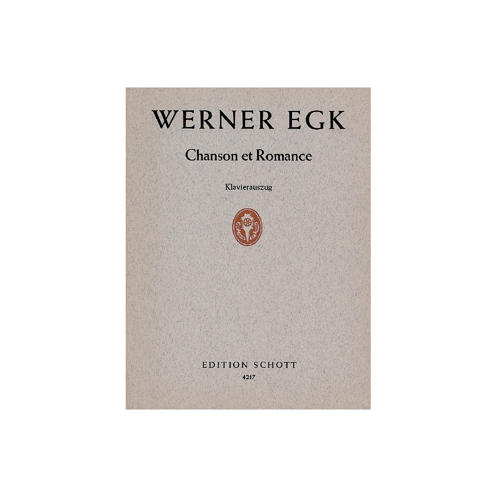 Egk, Werner - Chanson et Romance