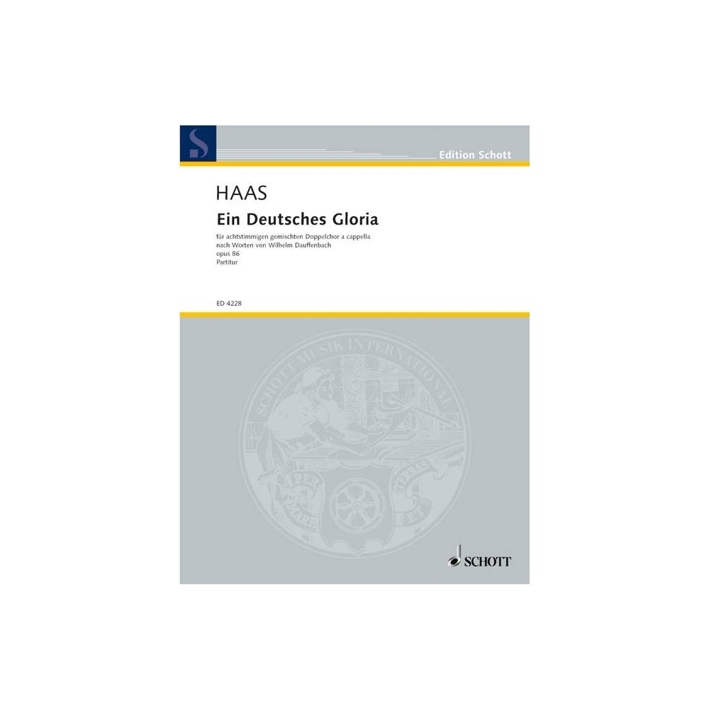 Haas, Joseph - Ein Deutsches Gloria op. 86 
