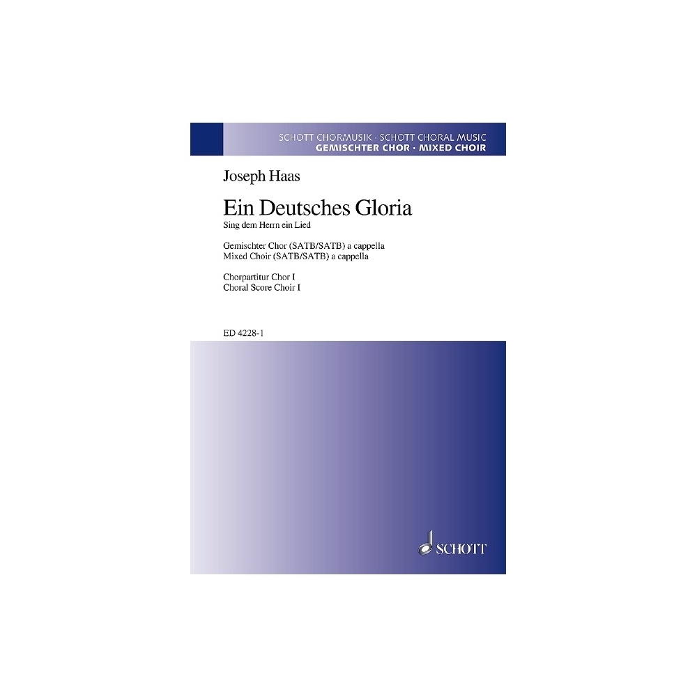 Haas, Joseph - Ein Deutsches Gloria op. 86 