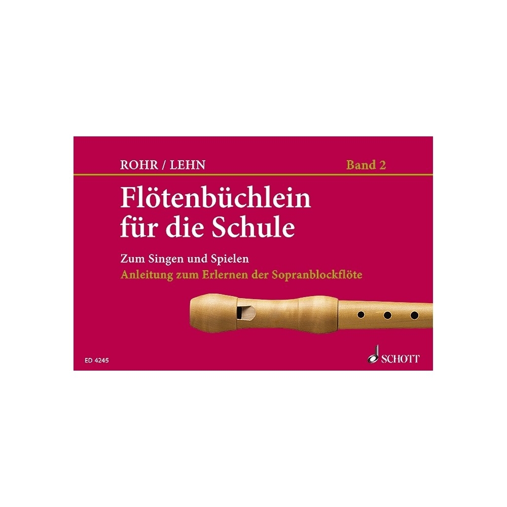 Lehn & Rohr - Flötenbüchlein für die Schule Book 2