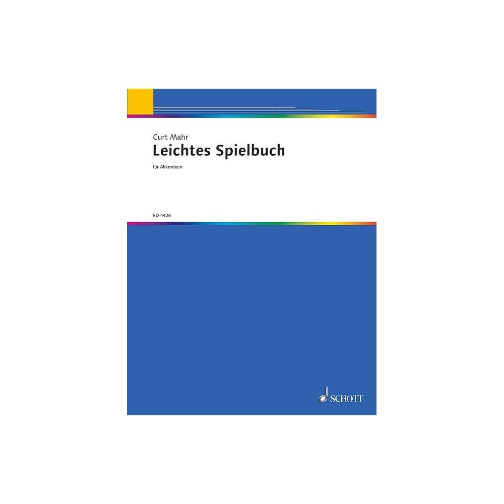 Mahr, Curt - Leichtes Spielbuch 