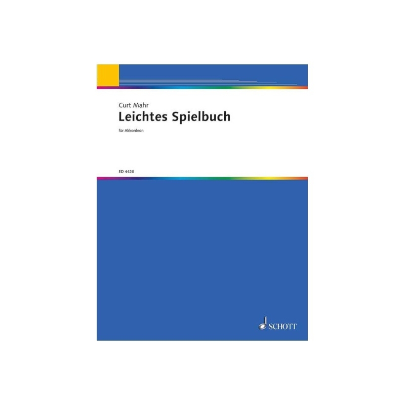 Mahr, Curt - Leichtes Spielbuch 