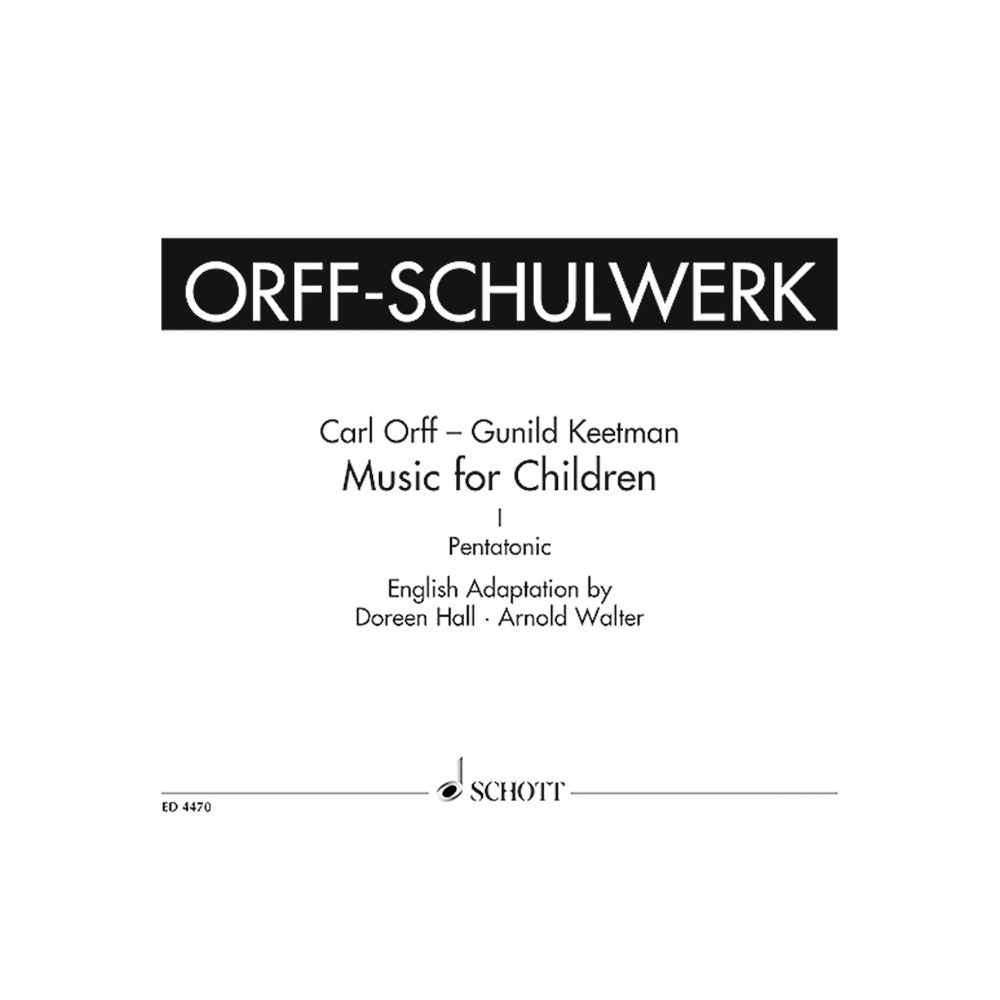 Orff, Carl / Keetman, Gunild - Music for Children   Vol. 1