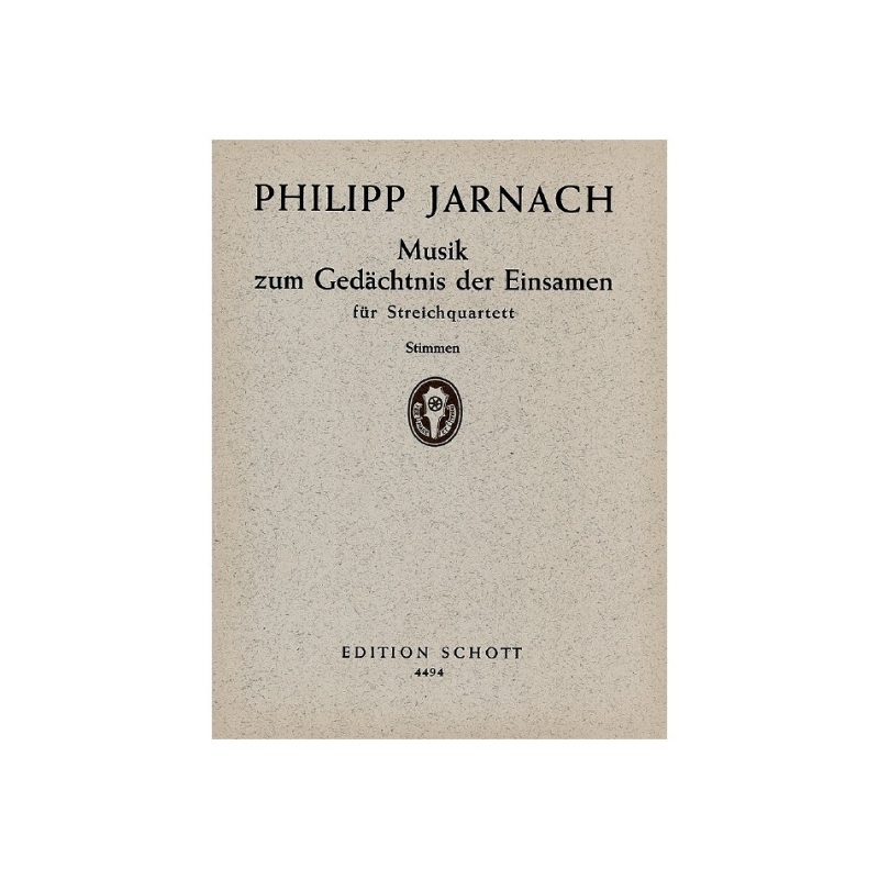 Jarnach, Philipp - Musik zum Gedächtnis der Einsamen