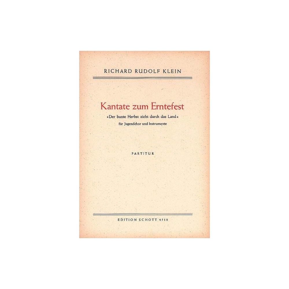 Klein, Richard Rudolf - Kantate zum Erntefest