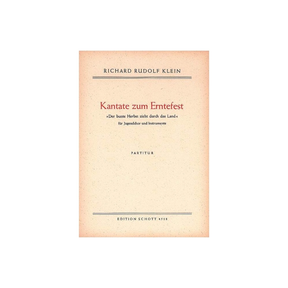 Klein, Richard Rudolf - Kantate zum Erntefest 
