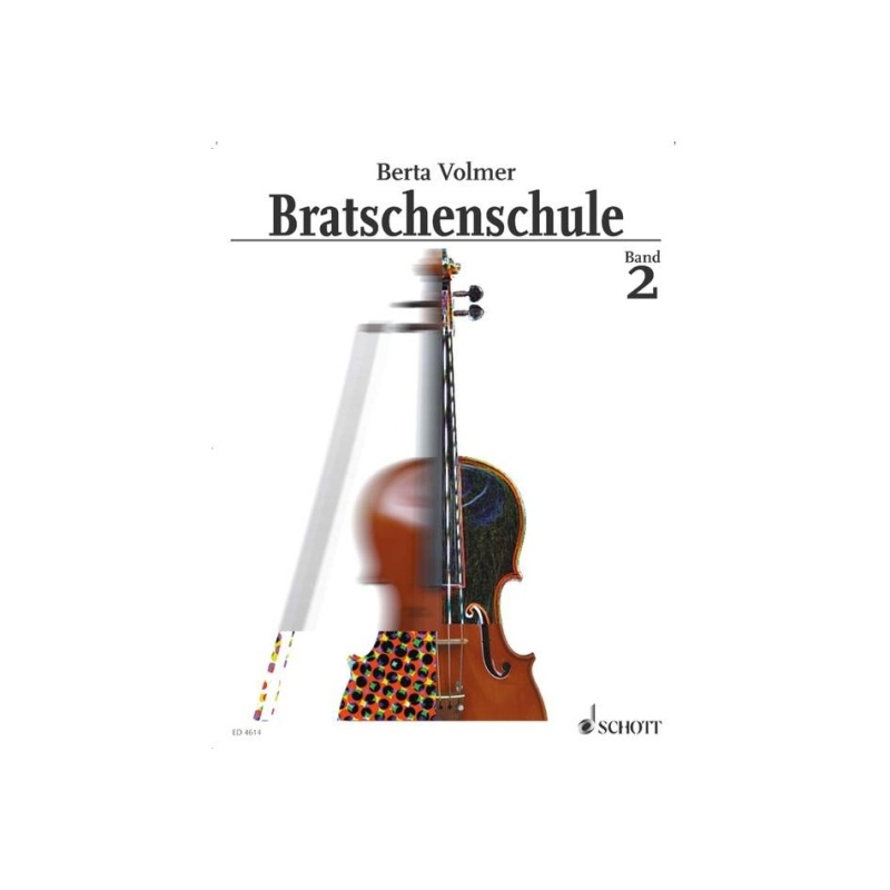 Volmer, Berta - Bratschenschule Vol. 2