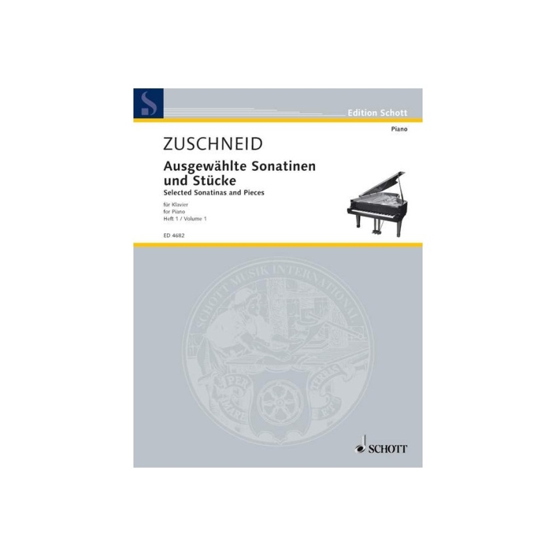 Selected Sonatinas and Pieces for Piano   Band 1 - zur Verwendung neben jeder Klavierschule progressiv geordnet und bezeichnet