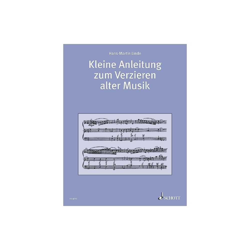 Linde, Hans-Martin - Kleine Anleitung zum Verzieren alter Musik 