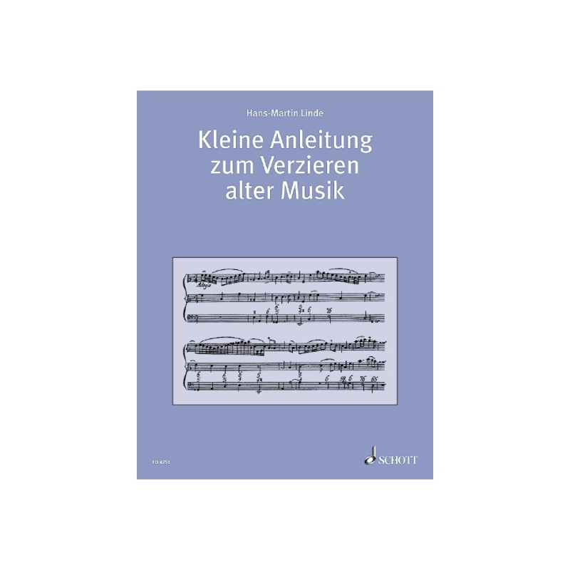 Linde, Hans-Martin - Kleine Anleitung zum Verzieren alter Musik 