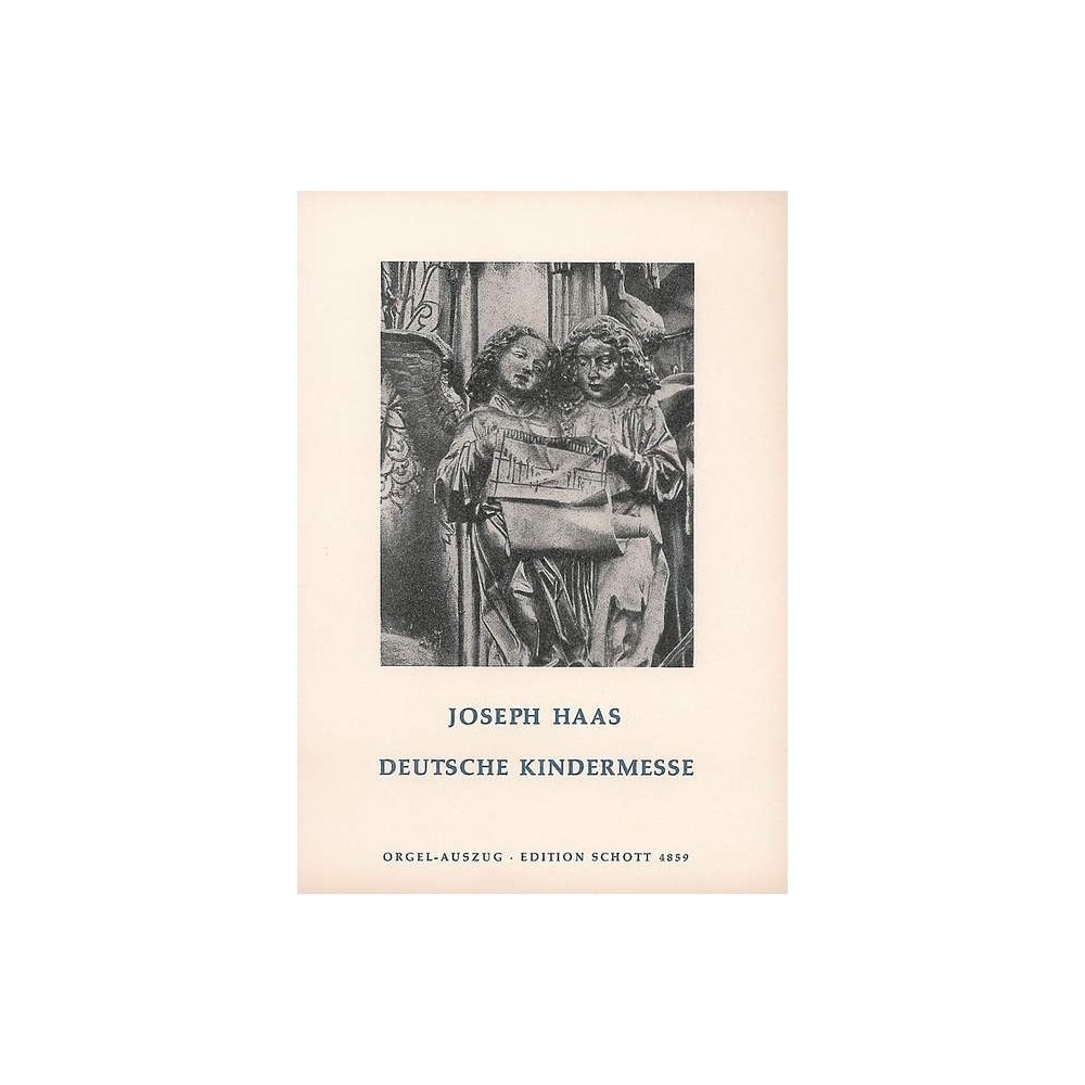 Haas, Joseph - Deutsche Kindermesse op. 108 