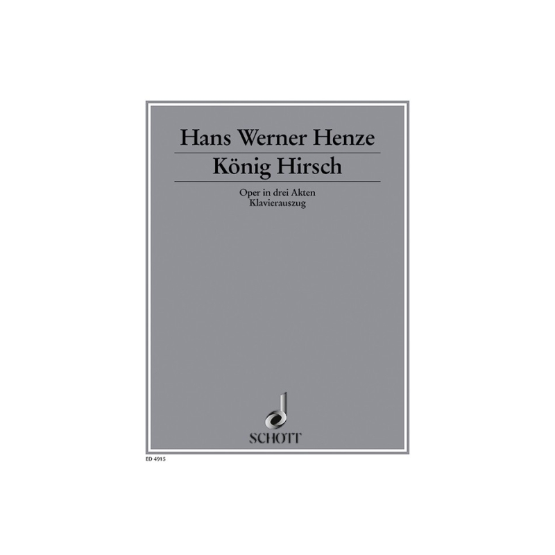 Henze, Hans Werner - König Hirsch