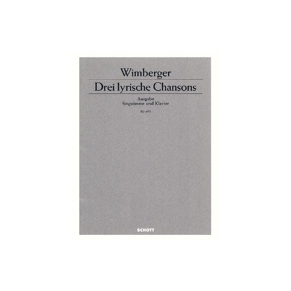 Wimberger, Gerhard - Drei lyrische Chansons 