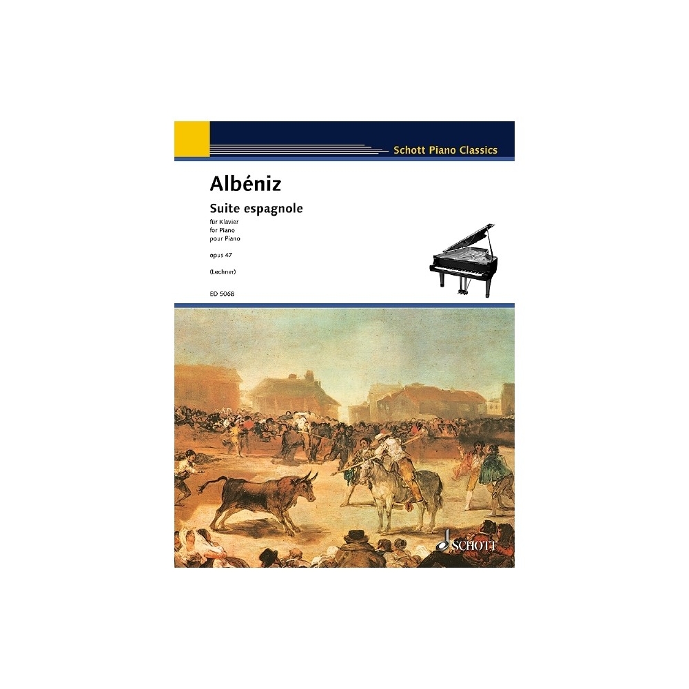 Albéniz, Isaac - Suite espagnole op. 47 