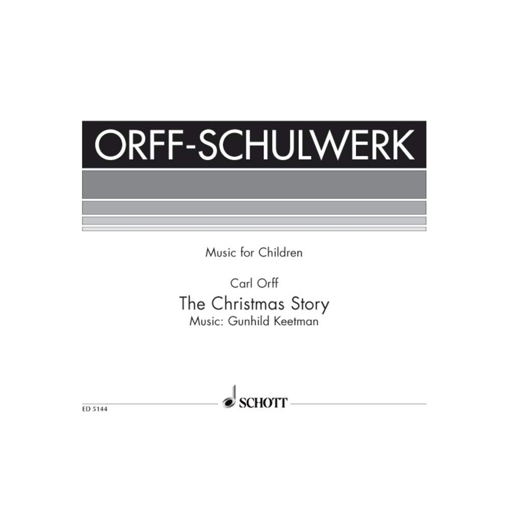 Keetman, Gunild / Orff, Carl - The Christmas Story