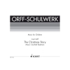 Keetman, Gunild / Orff, Carl - The Christmas Story