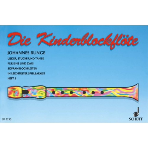 Die Kinderflöte Vol. 2