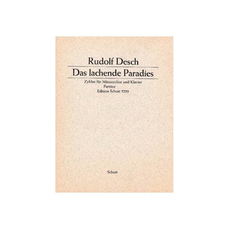 Desch, Rudolf - Das lachende Paradies 