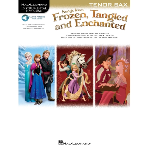 Bb Sax: Songs From Frozen, Tangled And Enchanted (Book/Online Audio)