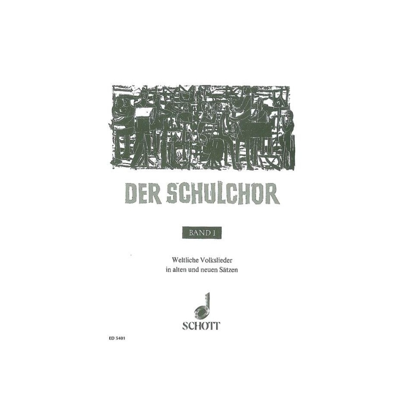 Der Schulchor Vol. 1